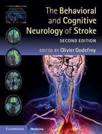 The Behavioral and Cognitive Neurology of Stroke