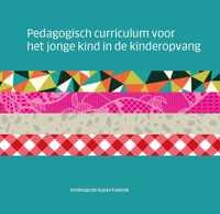 Pedagogisch curriculum voor het jonge kind in de kinderopvang