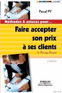 Faire accepter son prix a ses clients