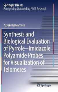 Synthesis and Biological Evaluation of Pyrrole Imidazole Polyamide Probes for Vi