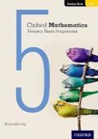 Oxford Mathematics Primary Years Programme Student Book 5