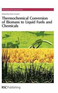 Thermochemical Conversion of Biomass to Liquid Fuels and Chemicals