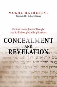 Concealment and Revelation