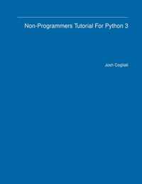 Non-Programmers Tutorial For Python 3