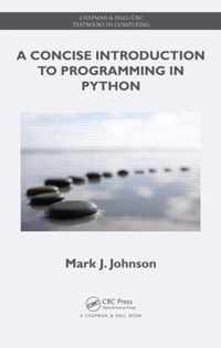 A Concise Introduction to Programming in Python