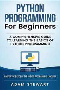 Python Programming Python Programming for Beginners