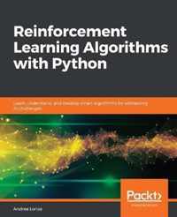 Reinforcement Learning Algorithms with Python