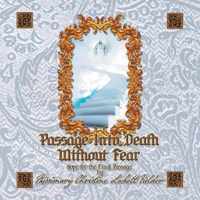 Passage Into Death Without Fear