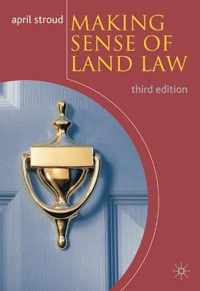 Making Sense of Land Law