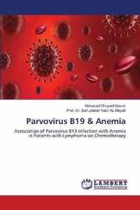 Parvovirus B19 & Anemia