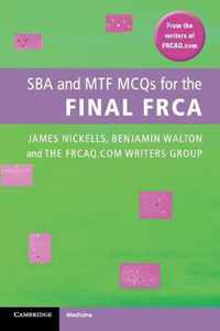 SBA & MTF MCQs For The Final FRCA