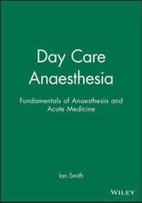 Day Care Anaesthesia