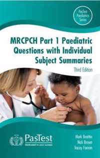 MRCPCH Paediatric Questions with Individual Subject Summaries