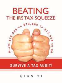 Beating the IRS Tax Squeeze