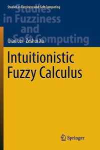 Intuitionistic Fuzzy Calculus