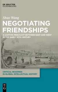 Negotiating Friendships