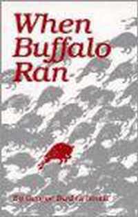 When Buffalo Ran