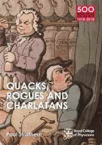 Quacks, Rogues and Charlatans of the RCP