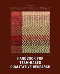 Handbook for Team-Based Qualitative Research