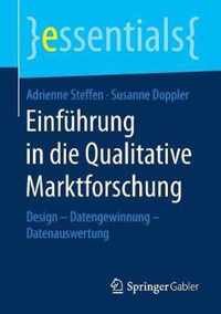 Einfuhrung in die Qualitative Marktforschung