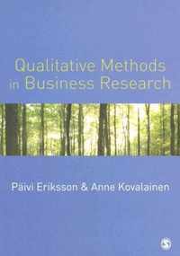 Qualitative Methods in Business Research