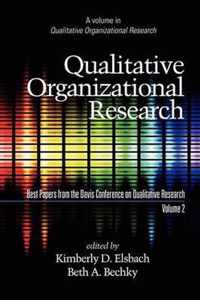 Qualitative Organizational Research v. 2