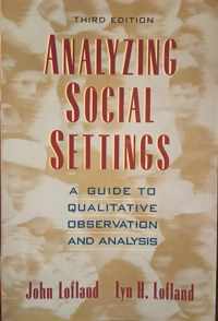 Analyzing Social Settings