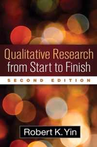 Qualitative Research From Start To Finis