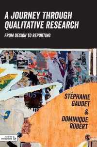 A Journey Through Qualitative Research