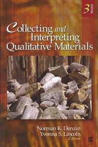 Collecting And Interpreting Qualitative Materials