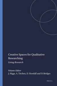 Creative Spaces for Qualitative Researching