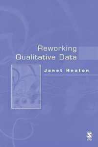 Reworking Qualitative Data