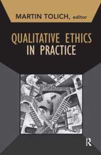 Qualitative Ethics in Practice