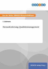 Herausforderung Qualitatsmanagement