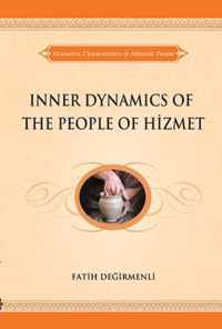 Inner Dynamics of the People of Hizmet