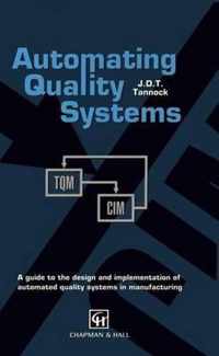 Automating Quality Systems