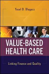 Value Based Health Care