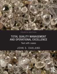 Total Quality Management and Operational Excellence