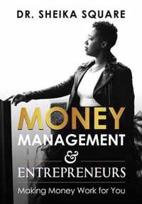 Money Management & Entrepreneurs