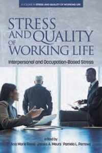 Stress and Quality of Working Life