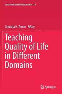 Teaching Quality of Life in Different Domains