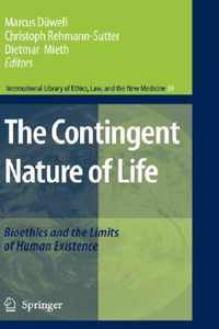 The Contingent Nature of Life