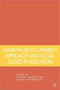 Amartya Sen'S Capability Approach And Social Justice In Educ