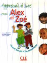 Apprends à lire avec Alex et Zoé 1