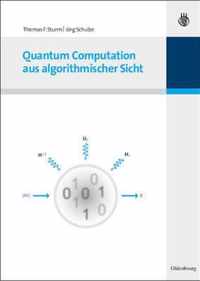 Quantum Computation Aus Algorithmischer Sicht