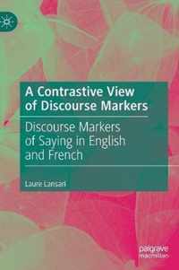 A Contrastive View of Discourse Markers