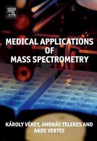 Medical Applications of Mass Spectrometry