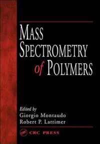 Mass Spectrometry of Polymers