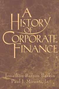 A History of Corporate Finance