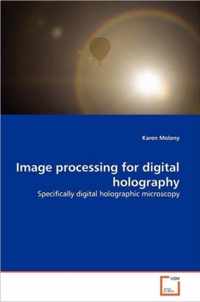 Image processing for digital holography